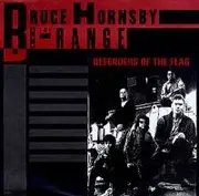 7'' - Bruce Hornsby And The Range - Defenders Of The Flag