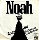 7'' - Bruce Low - Noah / Everytime I Feel The Spirit