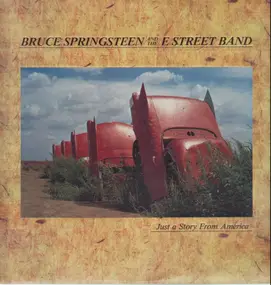 Bruce Springsteen - Just A Story From America