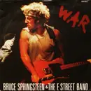 7'' - Bruce Springsteen & The E-Street Band - War