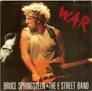 7'' - Bruce Springsteen & The E-Street Band - War