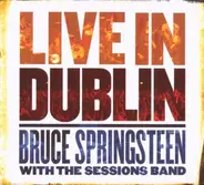 Bruce Springsteen - Live in Dublin