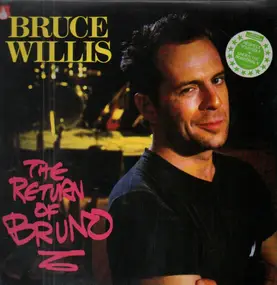 Bruce Willis - The Return of Bruno