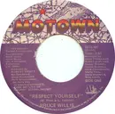 7'' - Bruce Willis - Respect Yourself
