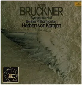 Anton Bruckner - Symphony No. 8