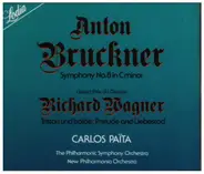 Bruckner / Wagner - Symphony N° 8 In C Minor / Tristan Und Isolde: Prelude & Liebestod