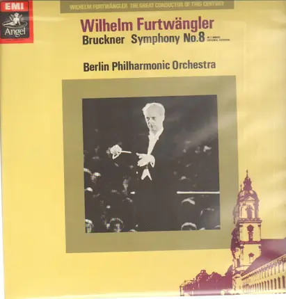 Bruckner/ Wilhelm Furtwängler, Berlin Philharmonic Orchestra - SYMPHONY NO.8 IN C MINOR