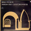 LP - Bruckner - Mass No.3 in F minor 'Great'