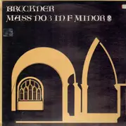 LP - Bruckner - Mass No.3 in F minor 'Great'