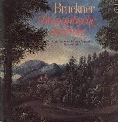 Bruckner - Romantische Sinfonie,, Concertbouw-Orch Amsterdam, B. Haitink