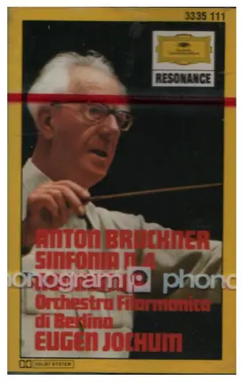 Bruckner - Sinfonia N. 4 'Romantica'