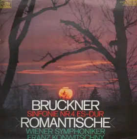 Anton Bruckner - Sinfonie Nr 4 Es-dur 'Romantische'