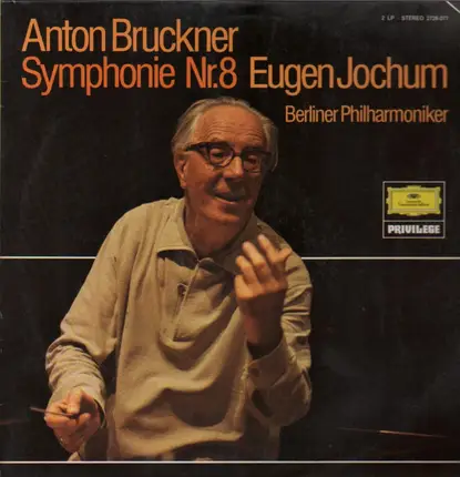 Bruckner - Symphonie Nr.8 (Jochum, Berliner Philharmoniker)