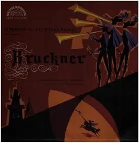 Anton Bruckner - Symphony No. 4 In E Flat Major 'Romantic'