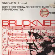 LP - Bruckner - Symphony No 9 In D Minor (Bernard Haitink)