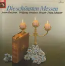 LP-Box - Bruckner, Mozart, Schubert - Die schönsten Messen