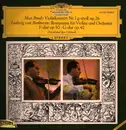 LP - Bruch /  Beethoven - Konzert Für Violine & Orchester Nr. 1 G-moll Op. 26 / Romanzen Für Violine & Orchester Nr. 1 G-dur Op. 40 · Nr. 2 F-dur Op. 50 - Tulip rim