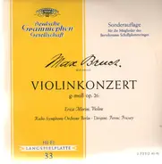Bruch - Violinkonzert g-moll op.26,, Erica Morini, Fricsay, Berlin