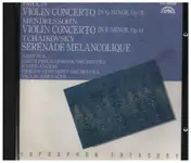 Max Bruch - Violin Concerto In G Minor, Op. 26 / Violin Concerto In E Minor, Op. 64 / Sérénade Mélancolique