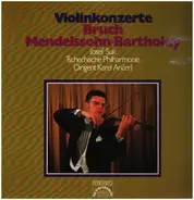 Bruch / Mendelssohn-Bartholdy - Violinkonzerte, Josef Suk