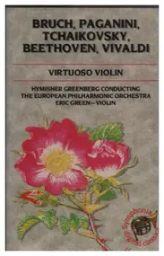 Max Bruch - Virtuoso Violin