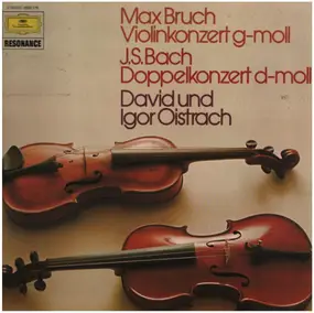 Max Bruch - Violinkonzert g-moll / Doppelkonzert d-moll