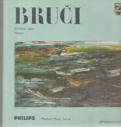 Bruci - Simfonie lesta , Maskal,, Belgrade Philh Orch, Zdravkovic , Zagreb Philh Orch, Horvat