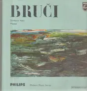 Bruci - Simfonie lesta , Maskal,, Belgrade Philh Orch, Zdravkovic , Zagreb Philh Orch, Horvat