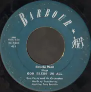 Brucie Weil - God Bless Us All