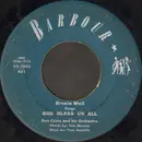 7inch Vinyl Single - Brucie Weil - God Bless Us All