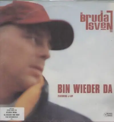 Bruda Sven - Bin Wieder Da
