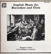 Holborn / Taverner / Tye / Gibbons a.o. - English Music For Recorders And Viols