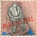 LP - Brühwarm Und Ton Steine Scherben - Mannstoll