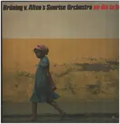 Brüning V. Alten's Sunrise Orchestra