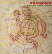 Bruford - Gradually Going Tornado