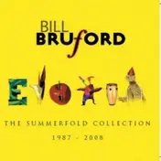 Bruford - The Summerfold Collection 1987-2008