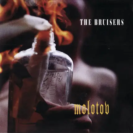 Bruisers - Molotov