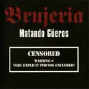 CD - Brujeria - Matando Güeros