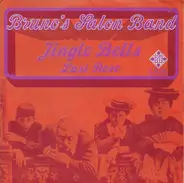 Bruno's Salon Band - Jingle Bells / Last Rose