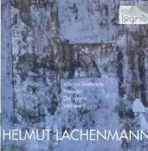 Helmut Lachenmann - Allegro Sostenuto / Pression / Dal niente / Intérieur I