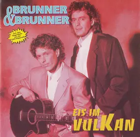 Brunner & Brunner - Eis im Vulkan