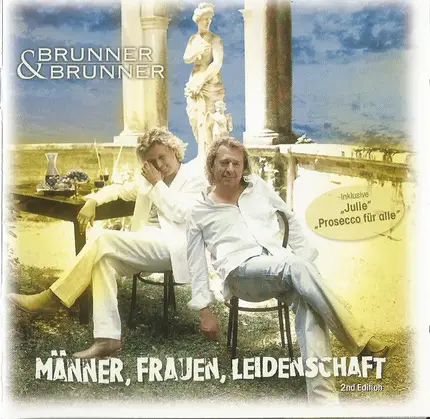 Brunner &  Brunner - Männer,Frauen,Leidensch