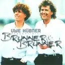 CD - Brunner & Brunner - Uwe Hübner Präsentiert: Brunner & Brunner