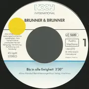 7inch Vinyl Single - Brunner & Brunner - Bis In Alle Ewigkeit