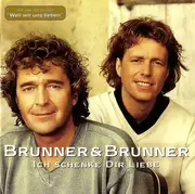 CD - Brunner & Brunner - Ich Schenke Dir Liebe