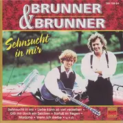 CD - Brunner & Brunner - Sehnsucht In Mir