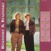 CD - Brunner & Brunner - Sehnsucht In Mir