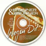 CD - Brunner&Brunner - Wegen Dir...