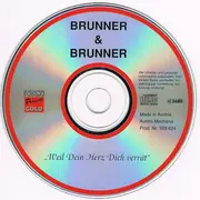 CD - Brunner & Brunner - Weil Dein Herz Dich Verrät