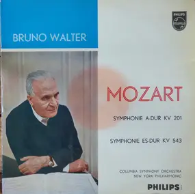 Wolfgang Amadeus Mozart - Symphonie A-dur KV 201 / Symphonie Es-dur KV 543